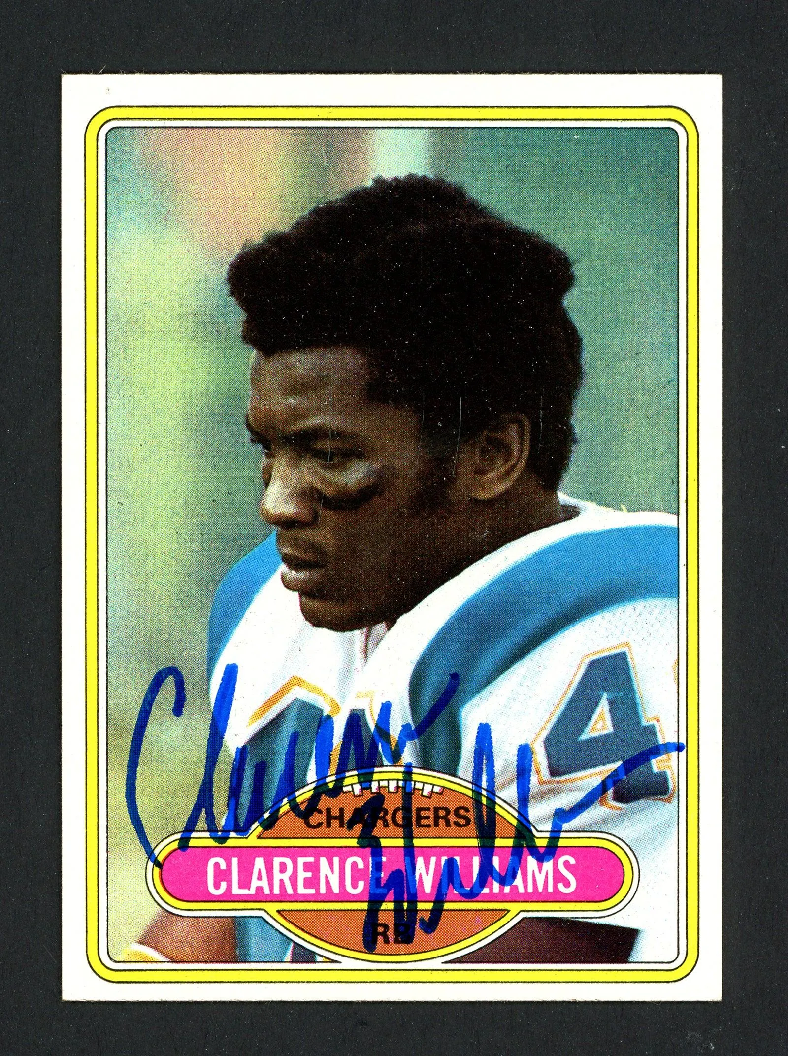 Clarence Williams Autographed 1980 Topps Rookie Card #237 San Diego Chargers Died 1994 SKU #160045