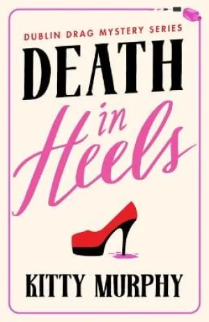 Kitty Murphy: Death in Heels [2023] paperback